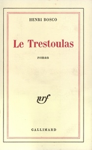 Téléchargement de livres au format Epub Le trestoulas par Henri Bosco in French