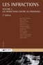 Henri Bosly et Christian De Valkeneer - Les infractions - Volume 2, Les infractions contre les personnes.