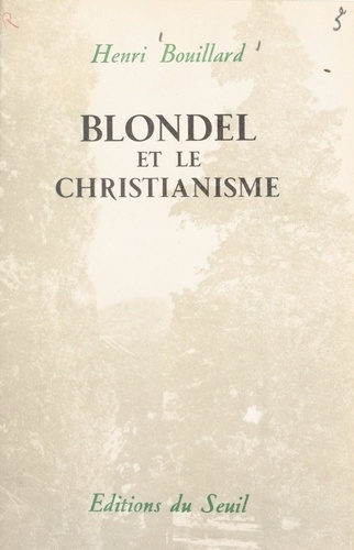 Blondel et le christianisme