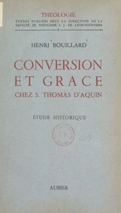 Conversion et grâce chez Saint Thomas d'Aquin