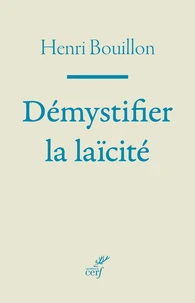 Démystifier la laïcité