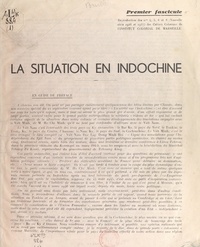 Henri Brenier et  Institut colonial (Marseille) - La situation en Indochine.