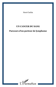 Un cancer du sang