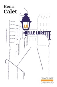 Henri Calet - La belle Lurette.