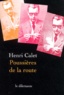 Henri Calet - Poussieres De La Route.