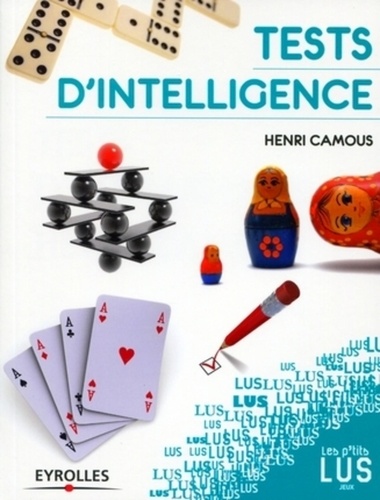 Henri Camous - Tests d'intelligence.