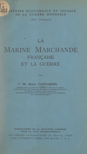 La marine marchande française et la guerre