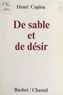 Henri Capieu - De sable et de désir.