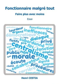 Fonctionnaire malgré tout