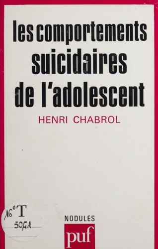 Les comportements suicidaires de l'adolescent