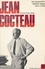 Jean Cocteau. L'homme et les miroirs