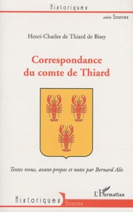 Correspondance du comte de Thiard