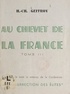 Henri-Charles Geffroy - Au chevet de la France (3) - Texte in extenso de la Conférence "La résurrection des élites".