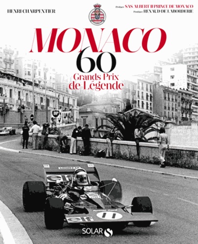 Henri Charpentier - Monaco - 60 grands prix de légende.