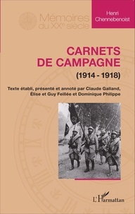 Henri Chennebenoist - Carnets de campagne (1914-1918).