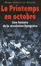 Henri-Christian Giraud - Le Printemps en octobre - Une histoire de la révolution hongroise.