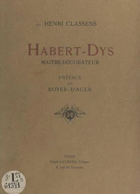 Habert-Dys, maître-décorateur
