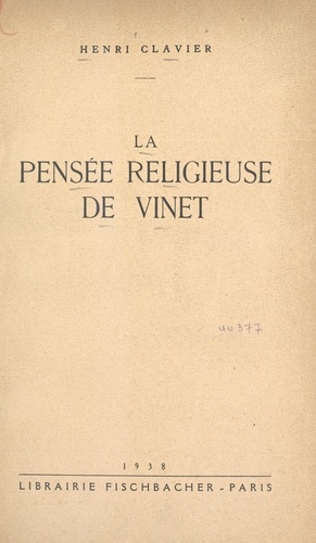 La pensée religieuse de Vinet