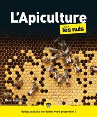 Henri Clément - L'apiculture pour les Nuls.