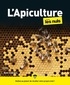 Henri Clément - L'apiculture pour les Nuls.