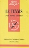 Henri Cochet et Paul Angoulvent - Le tennis.