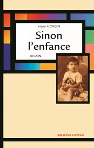 Sinon l'enfance