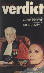 Henri Coupon et André Cayatte - Verdict.