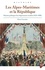 Les Alpes-Maritimes et la République. Histoire politique d'un département modéré (1879-1898)