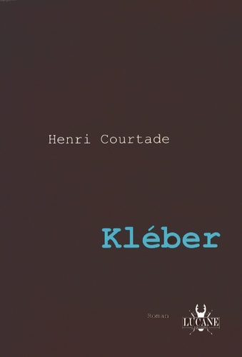 Henri Courtade - Kléber.