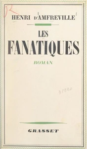 Les fanatiques