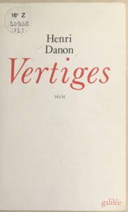 Henri Danon - Vertiges.