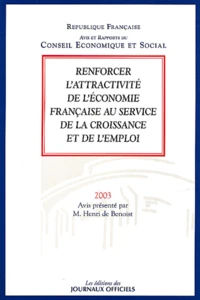 Renforcer L'Attractivite De L'Economie Francaise Au Service De La Croissance Et De L'Emploi