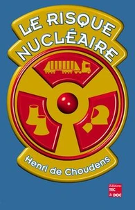 Le risque nucléaire