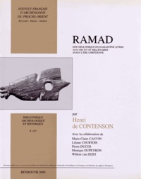 Henri de Contenson - Ramad - Site néolithique en Damascène (Syrie) aux VIIIe et VIIe millénaires avant l'ère chrétienne.