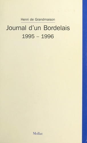 Journal d'un Bordelais, 1995-1996