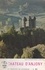 Le château d'Anjony au pays des montagnes d'Auvergne. Histoire et description