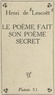 Henri de Lescoët - Le poème fait son poème secret.