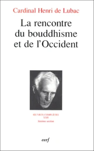 La rencontre du bouddhisme et de l'Occident