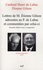 Lettres de M. Etienne Gilson adressées au P. De Lubac et commentées par celui-ci. Correspondance 1956-1975  édition revue et augmentée