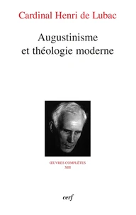 Augustinisme et théologie moderne