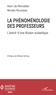 Henri de Monvallier et Nicolas Rousseau - La phénoménologie des professeurs - L'avenir d'une illusion scolastique.