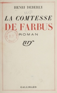 Henri Deberly - La comtesse de Farbus.