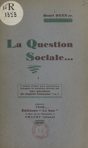 Henri Deen - La question sociale.