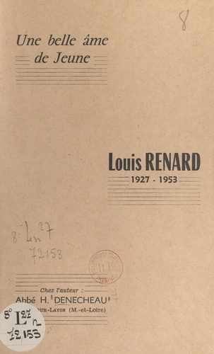 Louis Renard (1927-1953). Une belle âme de jeune