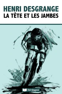 La tête et les jambes