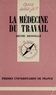 Henri Desoille - La Médecine du travail.