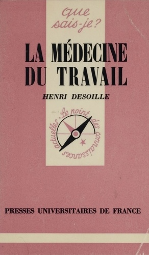 La Médecine du travail de Henri Desoille  PDF  Ebooks  Decitre