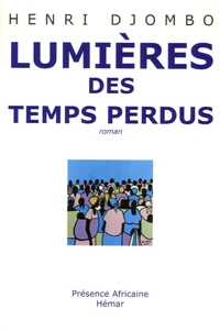 Lumieres Des Temps Perdus