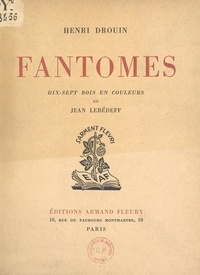 Henri Drouin et Jean Lébédeff - Fantômes.