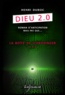 Henri Duboc - Dieu 2.0 Tome 3 : La boîte de Schrödinger.